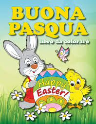 La vita è bella se. Buona Pasqua Libro Da Colorare Libri Divertenti Da Colorare Italian Edition Coloretto Carletto 9781798179703 Amazon Com Books