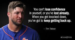 Save on tim tebow's book shaken and more at christianbook.com today. Top 25 Quotes By Tim Tebow Of 119 A Z Quotes