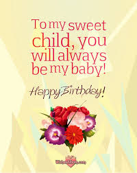 3rd Month Birthday Birthday Wishes For 3 Year Old Daughter From Mom 150 Happy Birthday Wishes For Kids From Mom And Dad Birthday Wishes For Kids Birthday Quotes For Me Happy Birthday Wishes