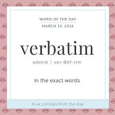 Merriam Webster On Instagram Like Verb Verbatim Is Derived From Verbum The Latin Word For Word Wordoftheday Dicti Rare Words Unusual Words Words