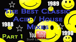 Classic Acid House Mix 1988 To 1990 Part 1