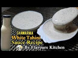 Restaurant Style Tahini Sauce Shawarma Sauce Homemade Quick Recipe By Flavours Kitchen Youtube In 2020 Tahini Sauce Recipe Shawarma Sauce Shawarma