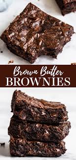 Brown Butter Brownies Brownies Recipe Homemade Brownies Recipe Easy Best Brownie Recipe