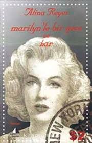Marilyn'le Bir Gece ve Kar (Alina Reyes) Fiyatı, Yorumları, Satın Al