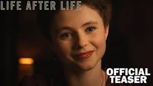 Life After Life Trailer Series