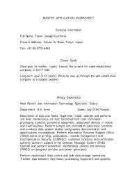 Institutions, or your college did not assign letter grades (e.g., s/u only, or narrative reviews used). Master Application Worksheet
