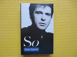 PETER GABRIEL, So, PETER Gabriel Tape, Peter Gabriel Album, 80s Rock C