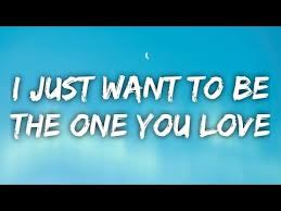 Boxout I Just Want To Be The One You Love Lyrics Youtube Love Yourself Lyrics Lyrics Love Songs