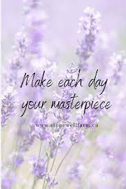 Life Quotes Lavender Quotes Media Quotes Life Quotes