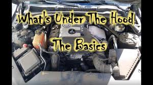 Read the safety warnings in your owners manual and any safety warning stickers that may be under the hood. What S Under The Hood Names Of Basic Car Parts And What They Do Youtube