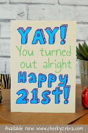 Birthday Gift For Son Turning 21 21 Alright 21st Birthday Cards Birthday Cards For Brother 18th Birthday Cards