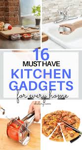 must have kitchen gadgets & tools that