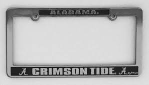alabama crimson tide car truck tag license plate frame university silver black alabama crimson tide crimson tide alabama alabama crimson tide car truck tag