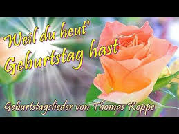 Weil Du Heut Geburtstag Hast Video Geburtstagslied Neue Geburtstagslieder Von Thomas Koppe Geburtstagslieder Geburtstag Lieder Lustige Geburtstagslieder