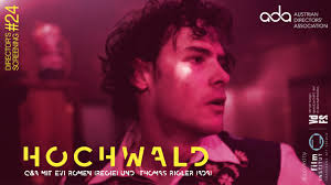 Director's Screening #24 "Hochwald"