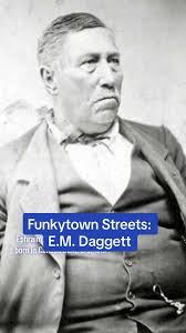 Funkytown Streets: E.M. Daggett #PantherCityFades #WeGotTheFunk  #FortWorthTexas #FortWorthBarber #FortWorthHistory #EMDaggett  #FunkytownStreets