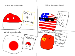 The desire of the by countryball, i assume you are referring to the polandball comics. What Countryballs Read Polandball Know Your Meme