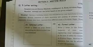 Kannada is a southern dravidian language spoken format of informal letter as per cbse. Section V Writing Skills 5 Ma Q 5 Letter Writing Imagine You Are Shreya Shailesh Residing At J K Road Krishna Nagar Mumbai Attempt Any One Letter Based On The Given Snippet