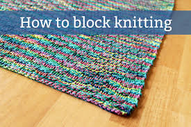 The web is full of articles and blog posts about how to block finished knits. How To Block A Knitting Project