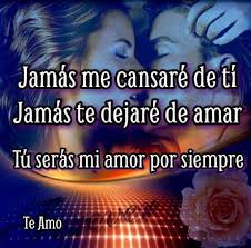 Pin De Fatima Isabel En De Amor Frases De Te Amo Deje De Amarte Jamas Te Dejare