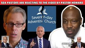 SDA pastors are reacting to the video by pastor Mark Howard