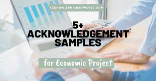 If you are looking for acknowledgement sample for college project report you have come to the right place. Top 5 Best Acknowledgement For Economic Project For Good Grades