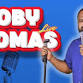 Toby Thomas Live- Standup comedy show event image