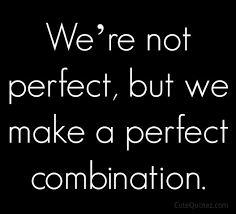 Black And White Combination Quotes Perfect Combination Love Quotes Quotes Quote Relationship Quotes Girl Quotes Quotes And Sayings Imag Thinking Of You Quotes Best Love Quotes Be Yourself Quotes