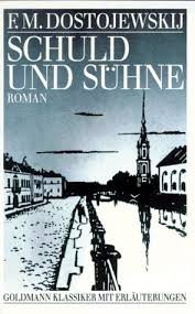 Schlagwörterfjodor dostojewski, gewissen, inhaltsangabe, literatur, mord, psychische krankheit, raskolnikow, reclam, roman, russland, schuld und sühne, sommers weltliteratur to go. 9783442075317 Schuld Und Suhne Abebooks Dostojewski Fjodor Michailowitsch 3442075319
