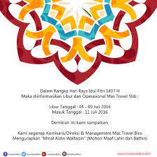 Kami Segenap Komisaris Direksi Management Mas Travel Biro Mengucapkan Minal Aidin Walfaizin Mohon Maaf Lahir Dan Bathin Selamat Hari Raya Idul Fitr Tanggal
