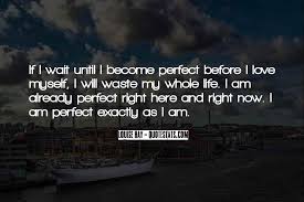 Top 34 No More Waiting Love Quotes Famous Quotes Sayings About No More Waiting Love
