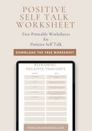 Learn How To Practise Positive Self Talk Free Worksheets To Download Free Self Talk Worksheet Download The F In 2020 Negative Self Talk Positive Self Talk Self Talk