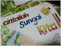 Dalam usaha mendidik dan meningkatkan kesedaran masyarakat agar terus mencintai sungai dan alam sekitar, majlis bandaraya miri (mbm) melancarkan kempen 'sayangi. Lukisan Poster Cintailah Alam Sekitar Cikimm Com