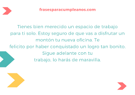 Hoy en este día comp. Las Mejores Felicidades Por Tu Nueva Oficina Frasescumple