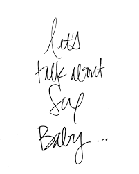 Let's Talk About Sex Baby... — The Refined Woman