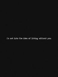 Life isn't worth living unless you are young and surrounded by other young people in a beautiful cold garden perfumed by dirt and flowers and fallen #29. Via Daily Emo Fix Without You Quotes Love Quotes Be Yourself Quotes