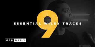 9 essential Wiley tracks