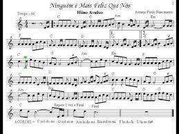 Toque Hino Avulso Ninguem E Mais Feliz Que Nos Youtube Sheet Music Hino Youtube