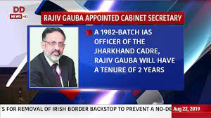 Maybe you would like to learn more about one of these? Union Home Secretary Rajiv Gauba Appointed Cabinet Secretary Youtube