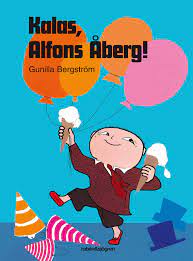 Norra skåne är lokaltidning med huvudkontor i hässleholm. Kalas Alfons Aberg Gunilla Bergstrom 9789129690453 Amazon Com Books