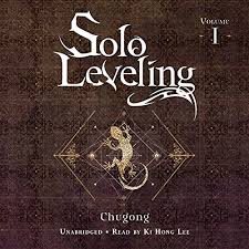 2 (light novel) (solo leveling (novel)) by chugong, chugong from amazon's fiction books store. Solo Leveling Vol 1 Novel Audiobook Chugong Audible Ca