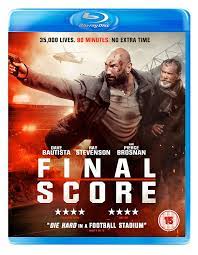 Lynch and keith lynch, starring dave bautista (who previously worked with mann in heist), ray stevenson and pierce brosnan plot. Final Score Blu Ray Amazon De Scott Mann Dvd Blu Ray