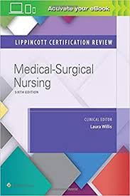 Lippincott Certification Review Medical Surgical Nursing By Lippincott Williams Wilkins Lww In 2020 Medical Surgical Nursing Surgical Nursing Nursing Books