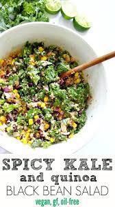 Spicy Kale And Quinoa Black Bean Salad Recipe Vegan Bean Salad Healthy Recipes Kale Recipes