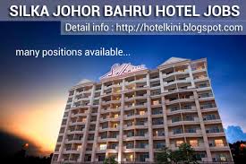 Jobs in johor baharu, professional opportunities for expats in johor baharu. Job Vacancies In Malaysia Hotels