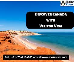 Explore Canada With Tourist Visa Discover Canada Explore Canada Tourist
