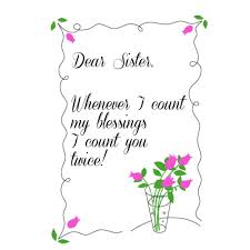 When I Count My Blessings I Count You Twice Sister Pin By Lana On Four Sisters Now We Are Three Dear Sister Love My Sister Dear God Quotes
