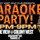 Karaoke at Colony West! event image