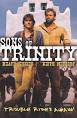 Trinity Is Still My Name and Sons of Trinity are part of the same movie series.