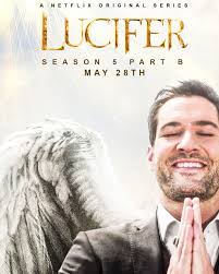 And since then the audience has been waiting for the arrival of the second part. Our Wait Is Finally Over Lucifer Season 5 Part B Comes Out On May 28th In Anticipation Of It Here Is The Poster I Designed Lucifer